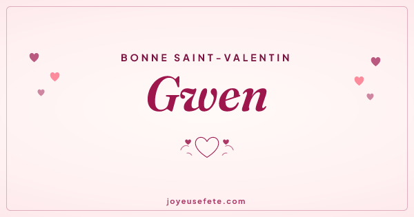 Image « Bonne Saint-Valentin Gwen » au format large