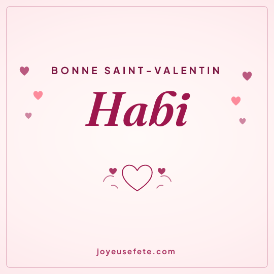Image carrée « Bonne Saint-Valentin Habi » pour WhatsApp