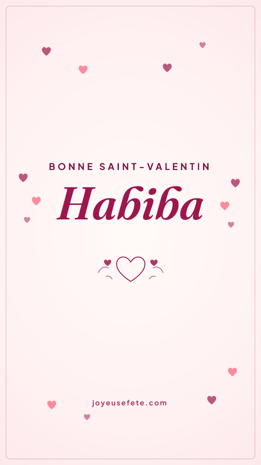 Image « Bonne Saint-Valentin Habiba » au format story