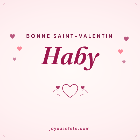 Image carrée « Bonne Saint-Valentin Haby » pour WhatsApp