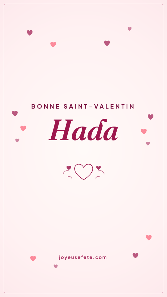 Image « Bonne Saint-Valentin Hada » au format story