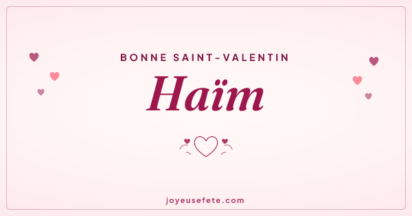 Image « Bonne Saint-Valentin Haïm » au format large