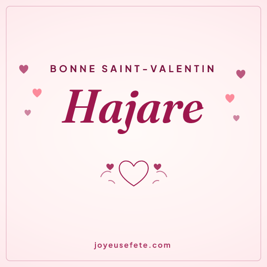 Image carrée « Bonne Saint-Valentin Hajare » pour WhatsApp