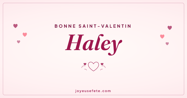 Image « Bonne Saint-Valentin Haley » au format large