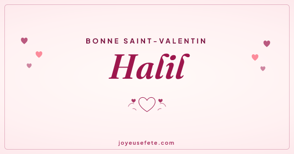 Image « Bonne Saint-Valentin Halil » au format large