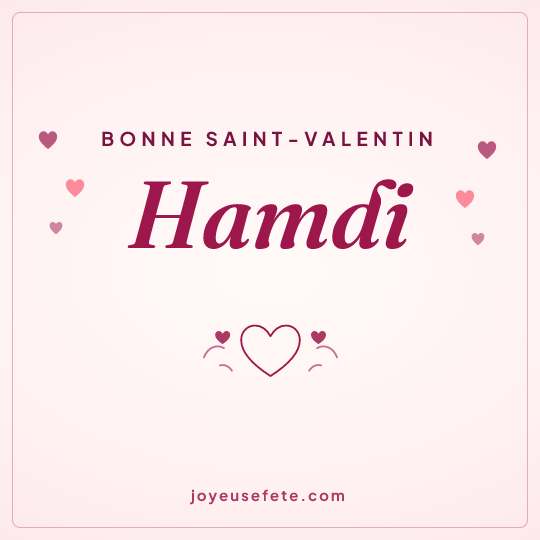 Image carrée « Bonne Saint-Valentin Hamdi » pour WhatsApp