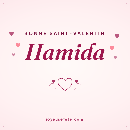 Image carrée « Bonne Saint-Valentin Hamida » pour WhatsApp