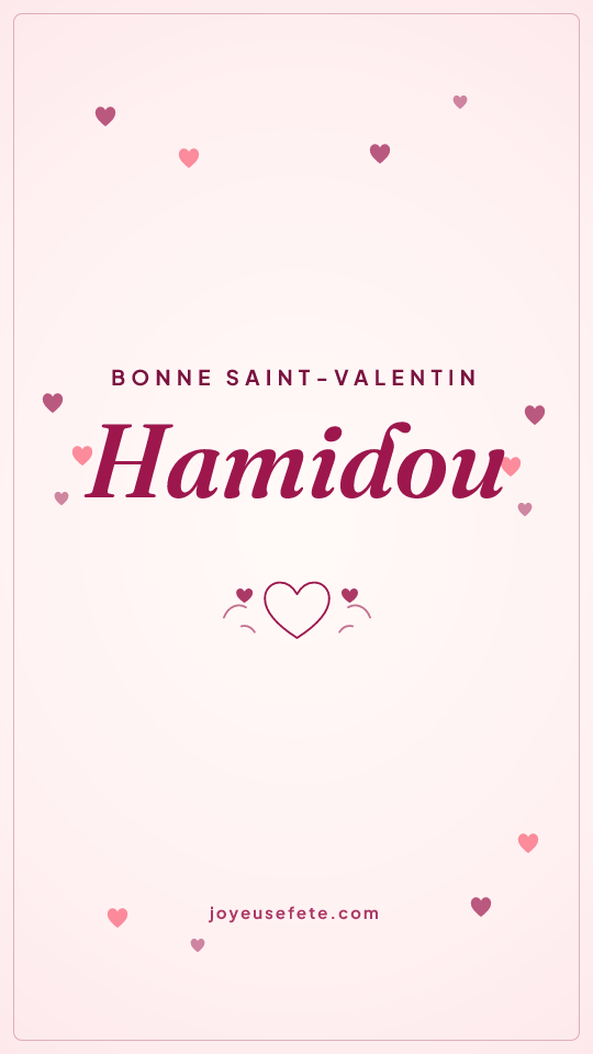 Image « Bonne Saint-Valentin Hamidou » au format story