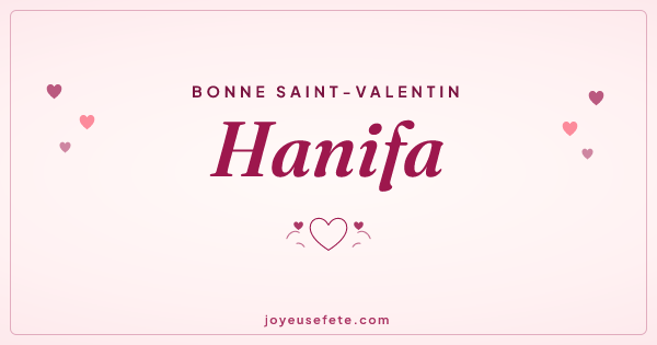 Image « Bonne Saint-Valentin Hanifa » au format large