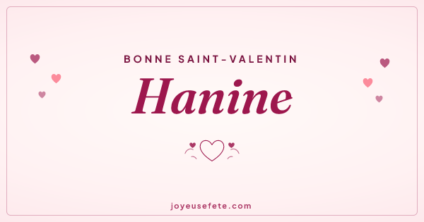 Image « Bonne Saint-Valentin Hanine » au format large