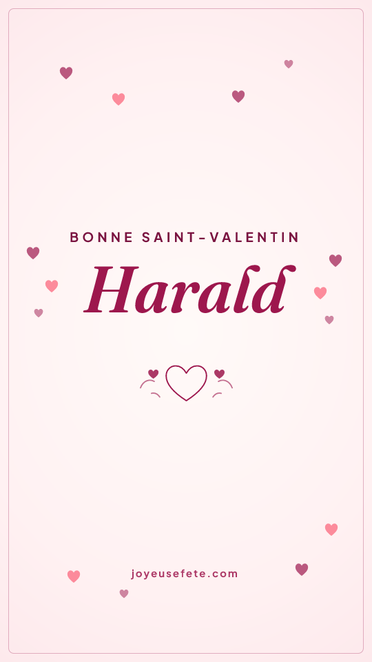 Image « Bonne Saint-Valentin Harald » au format story