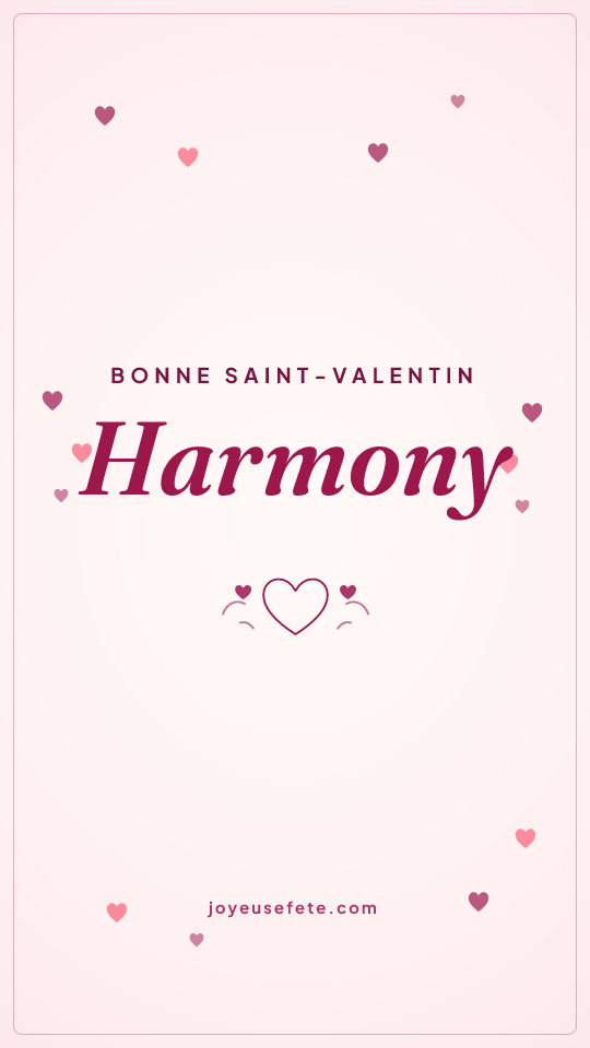 Image « Bonne Saint-Valentin Harmony » au format story