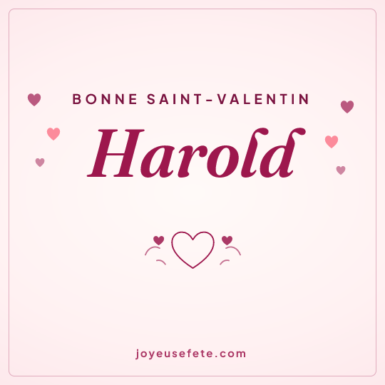 Image carrée « Bonne Saint-Valentin Harold » pour WhatsApp