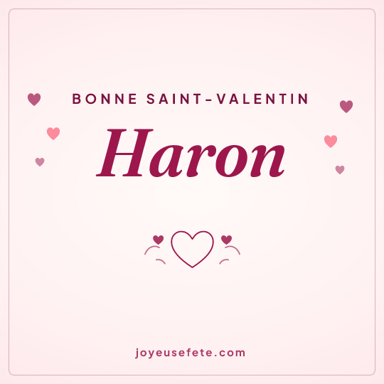 Image carrée « Bonne Saint-Valentin Haron » pour WhatsApp