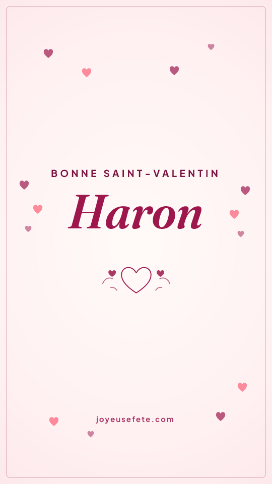 Image « Bonne Saint-Valentin Haron » au format story