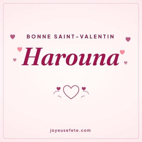 Image carrée « Bonne Saint-Valentin Harouna » pour WhatsApp