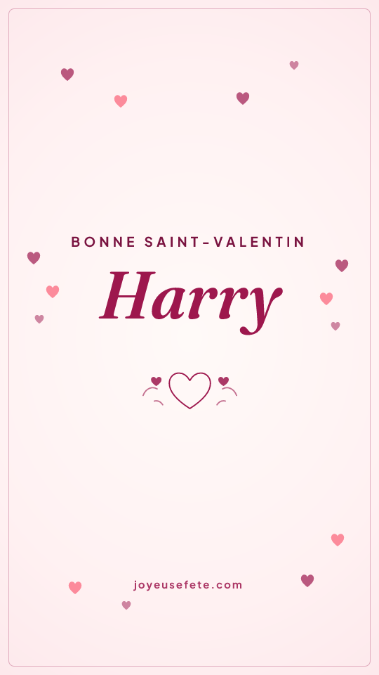 Image « Bonne Saint-Valentin Harry » au format story