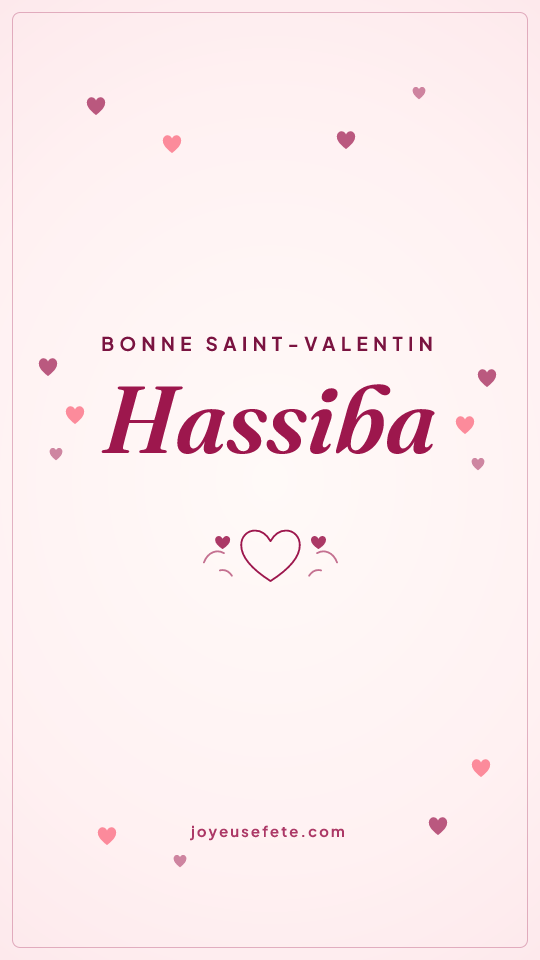 Image « Bonne Saint-Valentin Hassiba » au format story