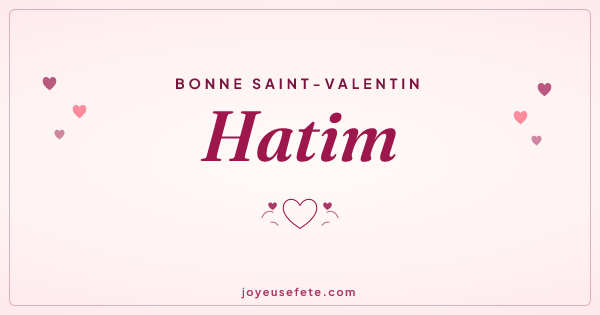 Image « Bonne Saint-Valentin Hatim » au format large