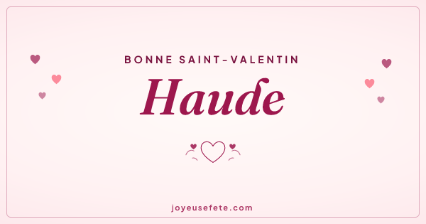 Image « Bonne Saint-Valentin Haude » au format large