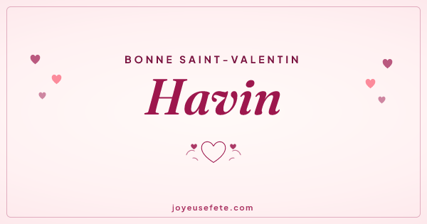 Image « Bonne Saint-Valentin Havin » au format large