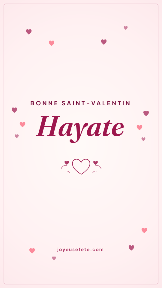 Image « Bonne Saint-Valentin Hayate » au format story