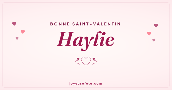 Image « Bonne Saint-Valentin Haylie » au format large