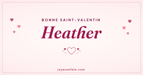 Image « Bonne Saint-Valentin Heather » au format large