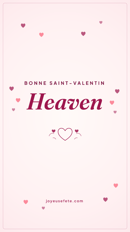 Image « Bonne Saint-Valentin Heaven » au format story