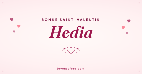 Image « Bonne Saint-Valentin Hedia » au format large