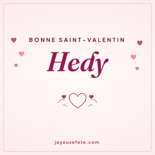 Image carrée « Bonne Saint-Valentin Hedy » pour WhatsApp
