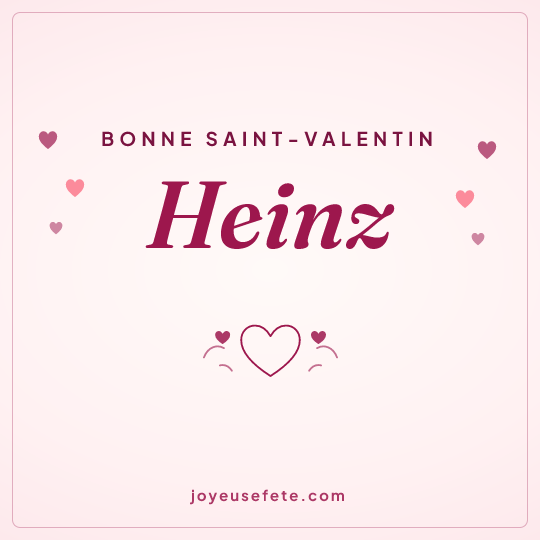 Image carrée « Bonne Saint-Valentin Heinz » pour WhatsApp