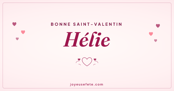Image « Bonne Saint-Valentin Hélie » au format large