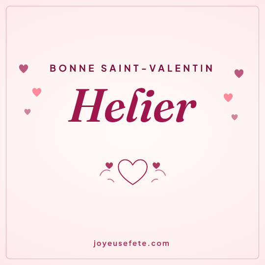 Image carrée « Bonne Saint-Valentin Helier » pour WhatsApp