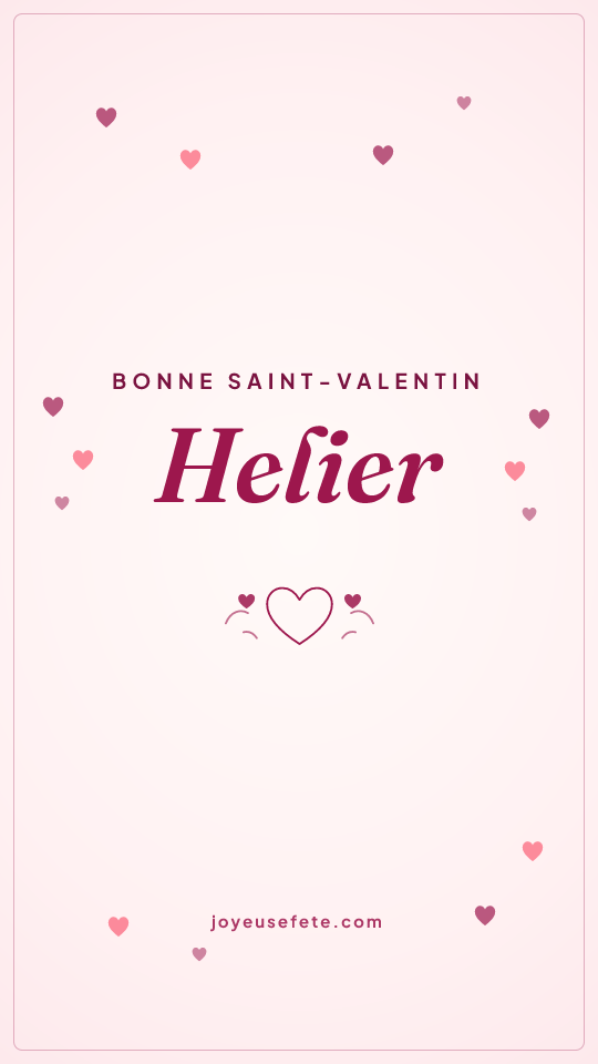 Image « Bonne Saint-Valentin Helier » au format story
