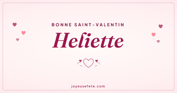 Image « Bonne Saint-Valentin Heliette » au format large
