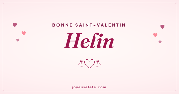 Image « Bonne Saint-Valentin Helin » au format large