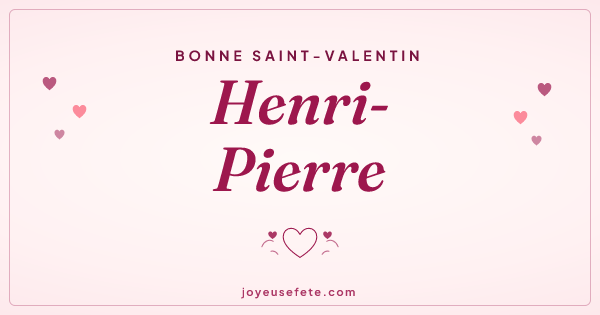 Image « Bonne Saint-Valentin Henri-Pierre » au format large