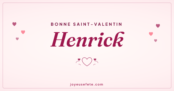 Image « Bonne Saint-Valentin Henrick » au format large