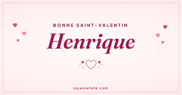 Image « Bonne Saint-Valentin Henrique » au format large