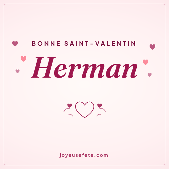 Image carrée « Bonne Saint-Valentin Herman » pour WhatsApp
