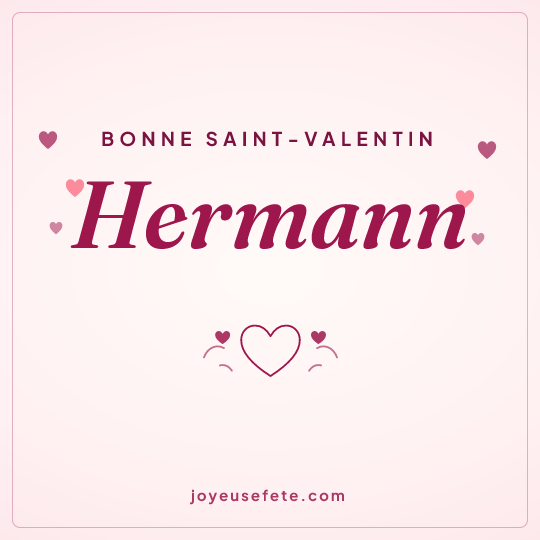 Image carrée « Bonne Saint-Valentin Hermann » pour WhatsApp