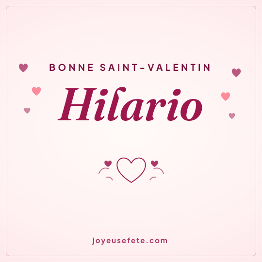 Image carrée « Bonne Saint-Valentin Hilario » pour WhatsApp
