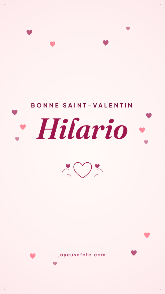 Image « Bonne Saint-Valentin Hilario » au format story