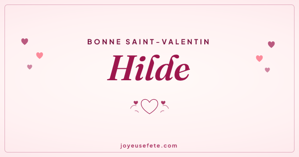 Image « Bonne Saint-Valentin Hilde » au format large