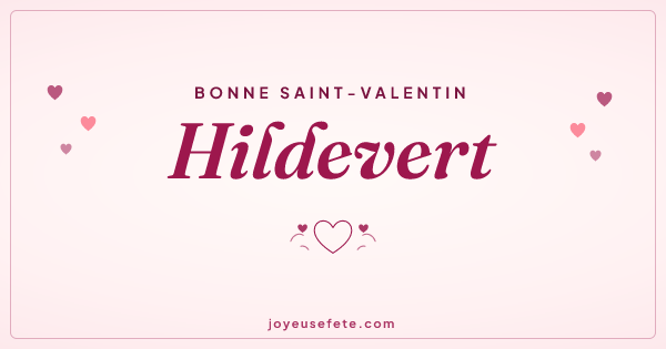 Image « Bonne Saint-Valentin Hildevert » au format large