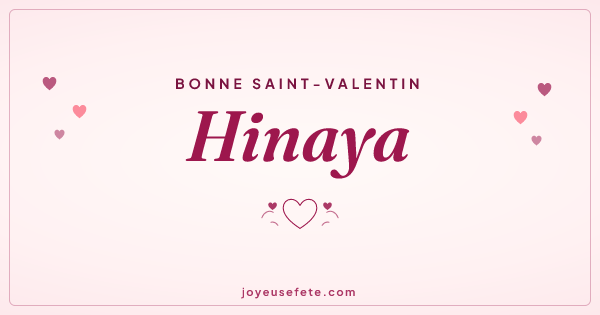 Image « Bonne Saint-Valentin Hinaya » au format large