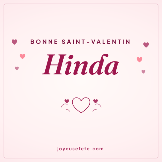 Image carrée « Bonne Saint-Valentin Hinda » pour WhatsApp