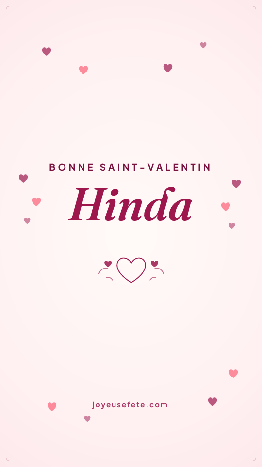 Image « Bonne Saint-Valentin Hinda » au format story