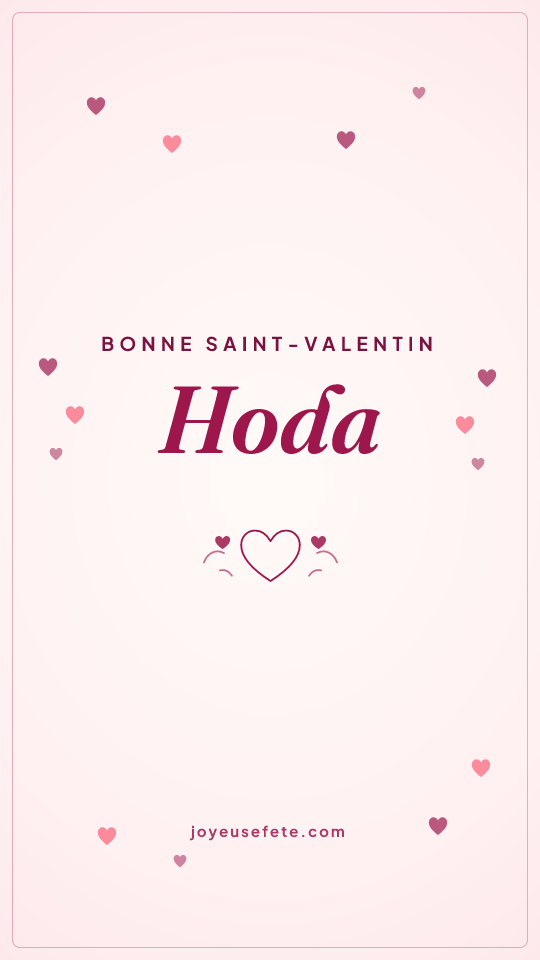 Image « Bonne Saint-Valentin Hoda » au format story